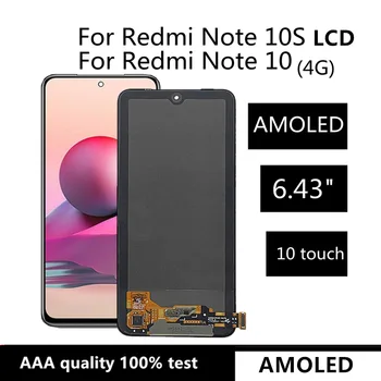 AMOLED Для XIAOMI Redmi Note10 4G OLED ЖК-дисплей с Сенсорным экраном, Дигитайзер, Замена Для Redmi Note 10s M2101K7AI M2101K7AG